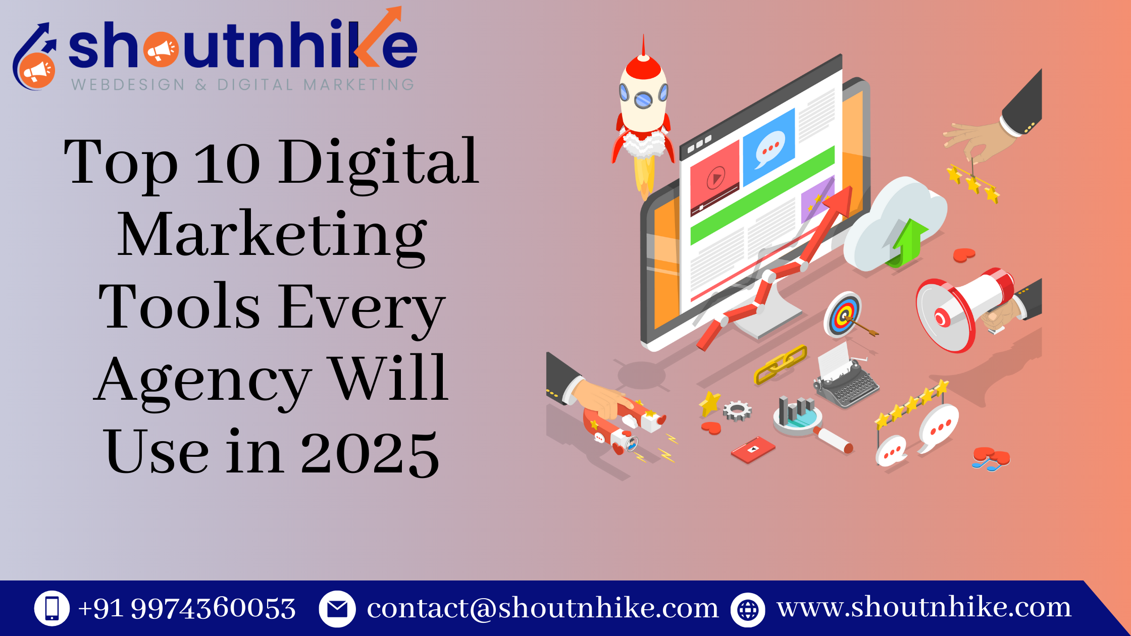 Top 10 Digital Marketing Tools Every Agency Will Use in 2025